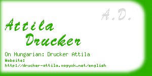 attila drucker business card